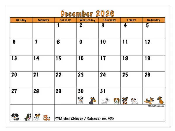 Printable December 2026 calendar - Enthusiastic dogs - Week from Sunday to Saturday