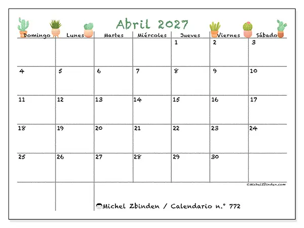 Calendario de abril de 2027 para imprimir - Cactus decorativos - Semana de domingo a sábado