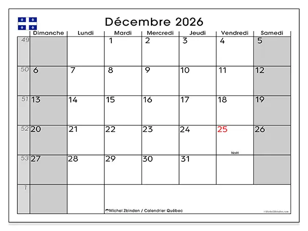 Calendrier décembre 2026 à imprimer - Québec