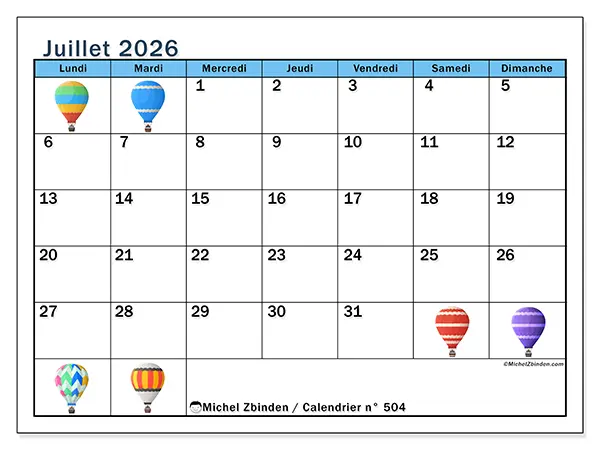Calendrier juillet 2026 à imprimer - Montgolfières