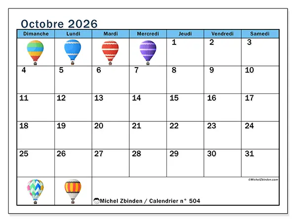 Calendrier octobre 2026 à imprimer - Montgolfières - Semaine du dimanche au samedi