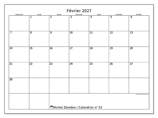 Calendrier février 2027 à imprimer - Horaire efficace - Semaine du dimanche au samedi