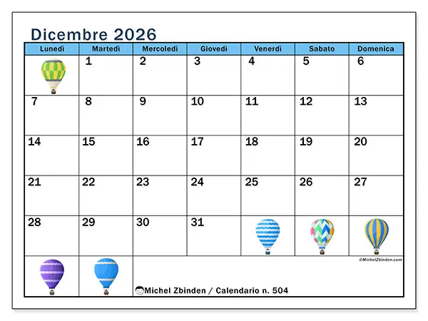 Calendario dicembre 2026 da stampare - Mongolfiere
