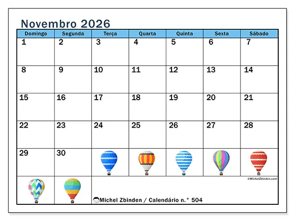Calendário de novembro de 2026 para imprimir - Balões de ar quente - Semana de domingo a sábado
