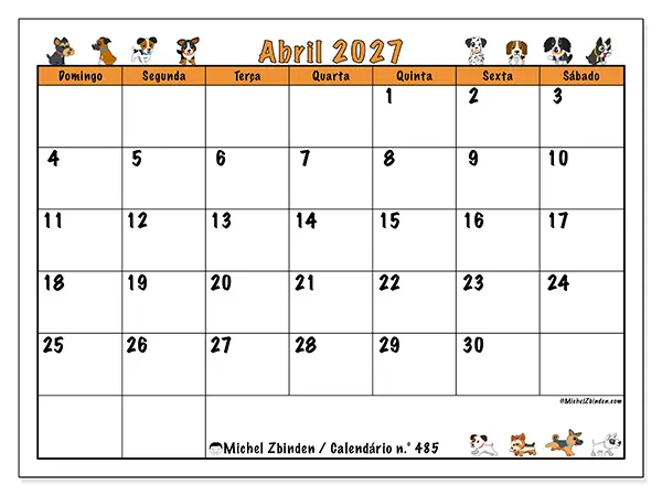 Calendário de abril de 2027 para imprimir - Cães entusiasmados - Semana de domingo a sábado