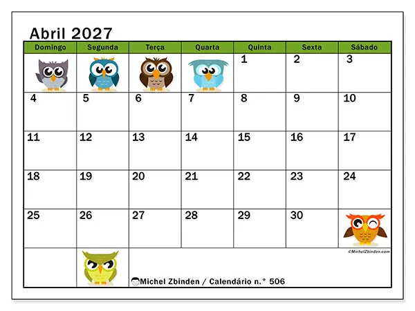 Calendário de abril de 2027 para imprimir - Corujas divertidas - Semana de domingo a sábado