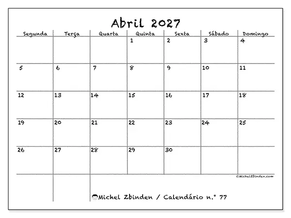 Calendário de abril de 2027 para imprimir - Escola e família