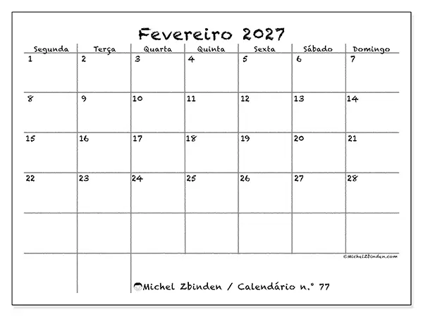 Calendário de fevereiro de 2027 para imprimir - Escola e família