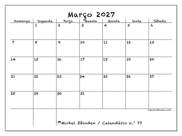 Calendário de março de 2027 para imprimir - Escola e família - Semana de domingo a sábado